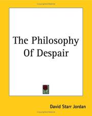 Cover of: The Philosophy of Despair by David Starr Jordan
