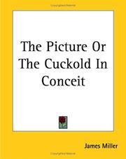 Cover of: The Picture or the Cuckold in Conceit