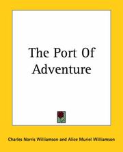 Cover of: The Port Of Adventure | Charles Norris Williamson