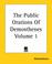 Cover of: The Public Orations Of Demosthenes