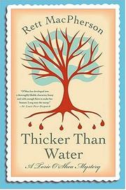 Thicker than water by Rett MacPherson