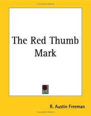 Cover of: The Red Thumb Mark by R. Austin Freeman