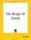 Cover of: The Reign Of Greed