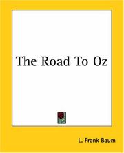 Cover of: The Road To Oz by L. Frank Baum