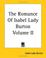 Cover of: The Romance Of Isabel Lady Burton