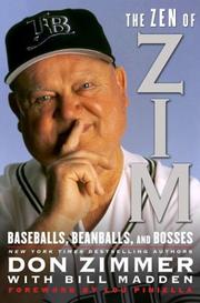 Cover of: The Zen of Zim: Baseballs, Beanballs, and Bosses