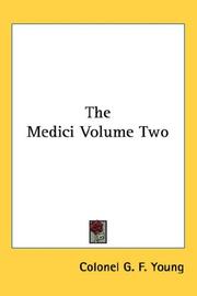 Cover of: The Medici Volume Two by Colonel G. F. Young