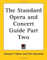 Cover of: The Standard Opera and Concert Guide Part Two