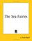 Cover of: The Sea Fairies