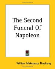 Cover of: The Second Funeral Of Napoleon by William Makepeace Thackeray