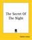 Cover of: The Secret Of The Night