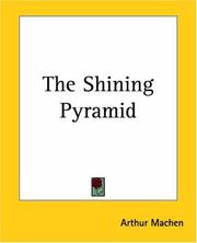 Cover of: The Shining Pyramid by Arthur Machen