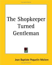 Cover of: The Shopkeeper Turned Gentleman by Molière
