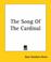 Cover of: The Song Of The Cardinal