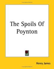 Cover of: The Spoils Of Poynton by Henry James