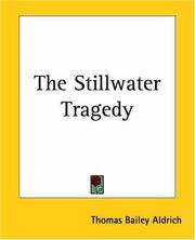 Cover of: The Stillwater Tragedy by Thomas Bailey Aldrich
