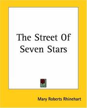 Cover of: The Street Of Seven Stars by Mary Roberts Rinehart, Mary Roberts Rinehart