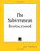 Cover of: The Subterranean Brotherhood