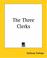 Cover of: The Three Clerks