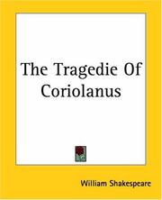 Cover of: The Tragedie Of Coriolanus by William Shakespeare