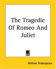 Cover of: The Tragedie of Romeo and Juliet by William Shakespeare