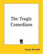 Cover of: The Tragic Comedians by George Meredith