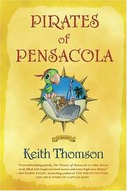 Pirates of Pensacola by Keith Thomson