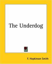 Cover of: The Underdog by Hopkinson F. Smith