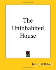 Cover of: The Uninhabited House by Charlotte Riddell