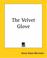 Cover of: The Velvet Glove