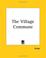 Cover of: The Village Commune
