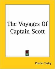 Cover of: The Voyages Of Captain Scott by Charles Turley