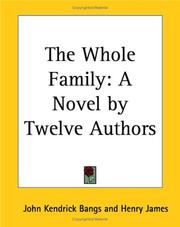 Cover of: The Whole Family: A Novel by Twelve Authors