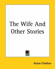 Cover of: The Wife And Other Stories by Антон Павлович Чехов