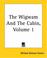 Cover of: The Wigwam And The Cabin