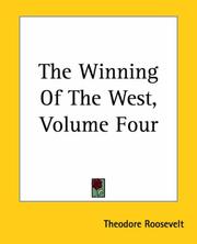 Cover of: The Winning Of The West by Theodore Roosevelt