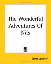 Cover of: The Wonderful Adventures Of Nils by Selma Lagerlöf