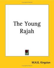 Cover of: The Young Rajah by W. H. G. Kingston