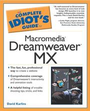 Cover of: The Complete Idiot's Guide to Macromedia Dreamweaver MX by David Karlins