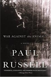 Cover of: War Against the Animals: A Novel