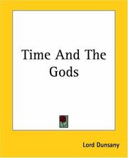 Cover of: Time And The Gods | Lord Dunsany