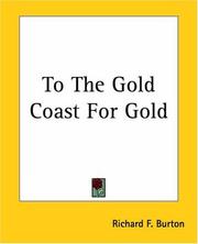 Cover of: To The Gold Coast For Gold