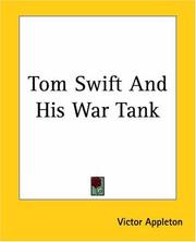Cover of: Tom Swift And His War Tank by Victor Appleton