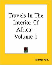 Cover of: Travels In The Interior Of Africa by Mungo Park