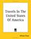 Cover of: Travels In The United States Of America