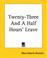 Cover of: Twenty-three And A Half Hours' Leave