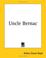 Cover of: Uncle Bernac