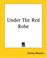 Cover of: Under The Red Robe