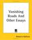 Cover of: Vanishing Roads And Other Essays