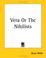 Cover of: Vera or the Nihilists